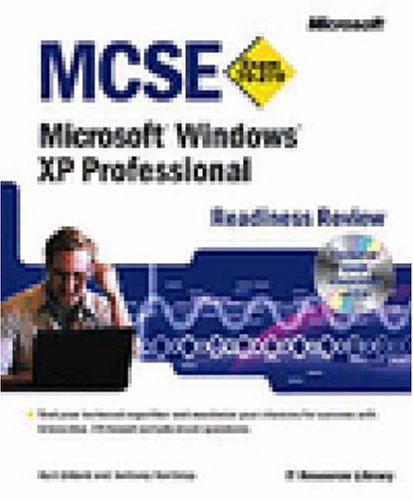 MCSE Microsoft  Windows  XP Professional Readiness Review; Exam 70-270 (MCSE Readiness Review)