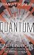 Quantum : Einstein, Bohr and the Great Debate About the Nature of Reality
