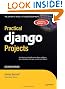 Practical Django Projects (Expert's Voice in Web Development)