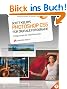 Scott Kelbys Photoshop CS5 f�r digitale Fotografie: Erfolgsrezepte f�r Digitalfotografen