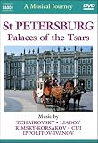 Musical Journey: St. Petersburg, Palaces of the Tsars