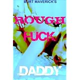 ROUGH F*CK DADDY