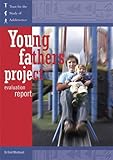 Young Fathers Project evaluation report