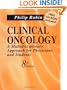 Clinical Oncology : A Multi- Disciplinary Approach for Physicians & Students (Bk w/CD-ROM)