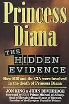 Princess Diana: The Hidden Evidence Princess Diana: The Hidden Evidence