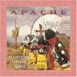 Apache - Traditional Songs