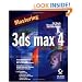Mastering 3ds max 4