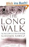 Long Walk: The True Story of a Trek to Freedom