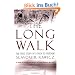Long Walk: The True Story of a Trek to Freedom