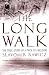 The Long Walk: The True Story of a Trek to Freedom