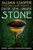 Over Sea, Under Stone (The Dark Is Rising Sequence)