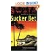 Sucker Bet