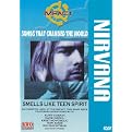 Nirvana: Smells Like Teen Spirit