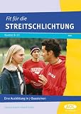 Produkt-Bild: Fit f&uuml;r die Streitschlichtung: Eine Ausbildung in 7 Bausteinen