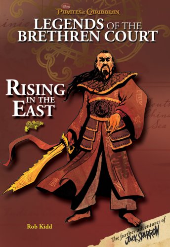 Pirates of the Caribbean: Legends of the Brethren Court #2: Rising in the East (Pirates of the Caribbean: Jack Sparrow)