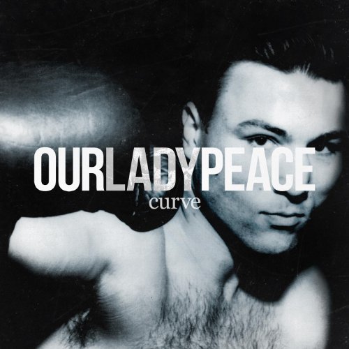 Our Lady Peace - Curve - Zortam Music