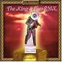 The King & Eye: RMX The King & Eye: RMX