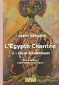 LEgypte chant�e