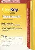 OneKey Blackboard with MyPhysicalAssessmentLab, Student Access Kit, Health & Physical Assessment in Nursing-