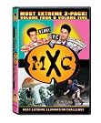 MXC: Most Extreme...