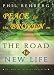 Peace for the Broken - The Spiritual Foundation For Your Healing (A Road to New Life Special Edition)