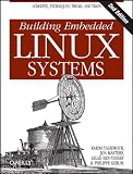 More details of book titled: Building Embedded Linux Systems