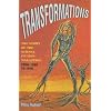 Transformations: The Story of the Science Fiction Magazines from 1950 to 1970 (Liverpool University Press - Liverpool Science Fiction Texts & Studies)