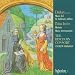 Dufay: Mass for St. Anthony Abbot; Binchois: Mass movements
