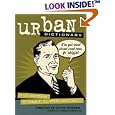 Urban Dictionary: Fularious Street Slang Defined