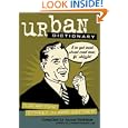 Urban Dictionary: Fularious Street Slang Defined by Aaron Peckham