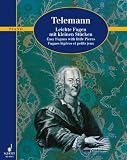 Easy Fugues With Little Pieces: Twv 30: 21-26: TWV 30: 21-26. Klavier