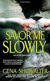 Savor Me Slowly