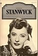Barbara Stanwyck. Ihre Filme - ihr Leben.