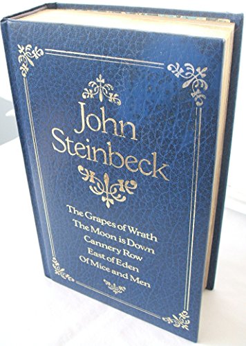 John Steinbeck: the Grapes of Wrath, the Moon is Down, Cannery Row, East of Eden & Of Mice and Men. 5 novels in 1 book, by John Steinbeck