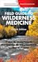 Field Guide to Wilderness Medicine, 4e