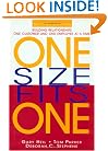 One Size Fits One: Building Relationships One Customer and One Employee at a Time