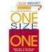 One Size Fits One: Building Relationships One Customer and One Employee at a Time