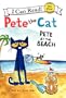 Pete The Cat: Pete At The Beach