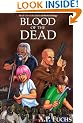 Blood of the Dead: A Zombie Novel (Undead World Trilogy, Book One)