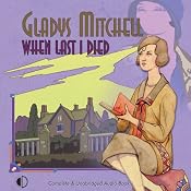 When Last I Died | [Gladys Mitchell]