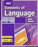 Elements of Language: Sixth Course