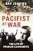 A Pacifist at War: The Life of Francis Cammaerts: The Silence of Francis Cammaerts