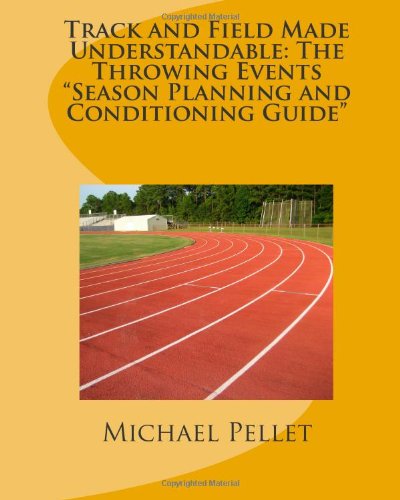 Track and Field Made Understandable: The Throwing 