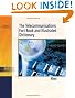 Telecommunications Fact Book and Illustrated Dictionary