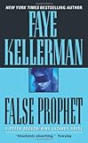 False Prophet (Peter Decker & Rina Lazarus Novels)