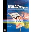 Windows XP Killer Tips by  Kleber Stephenson