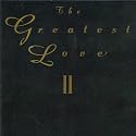 The Greatest Love II
