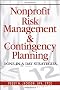 Nonprofit Risk Management and Contingency Planning: Done in a Day Strategies