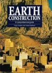 Earth Construction: A Comprehensive G...