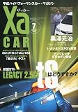 XaCAR (ザッカー) 2010年 07月号 [雑誌]